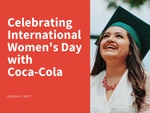 Celebrating Women's History Month with Coca-Cola & Prizes