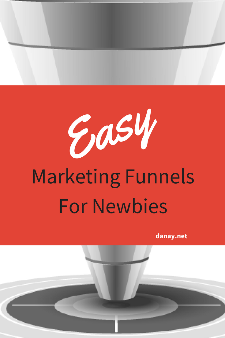 Easy Marketing Funnels For Newbies