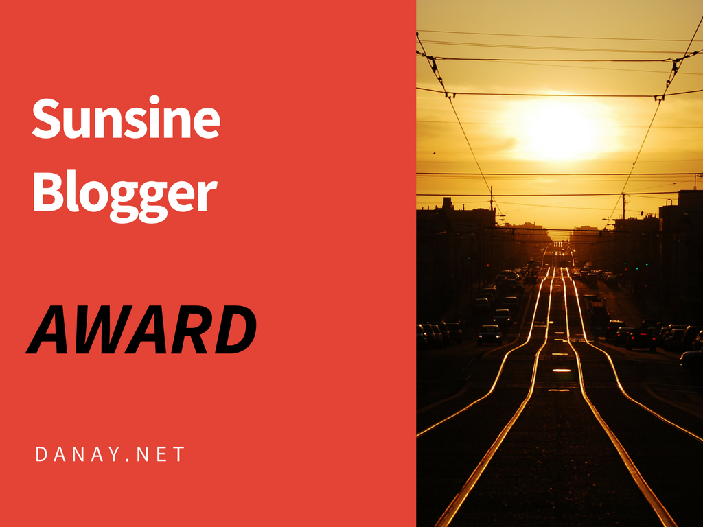 Sunshine Blogger Award - Danay