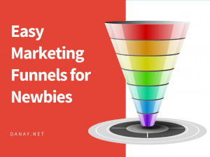 Easy Marketing Funnels for Newbies